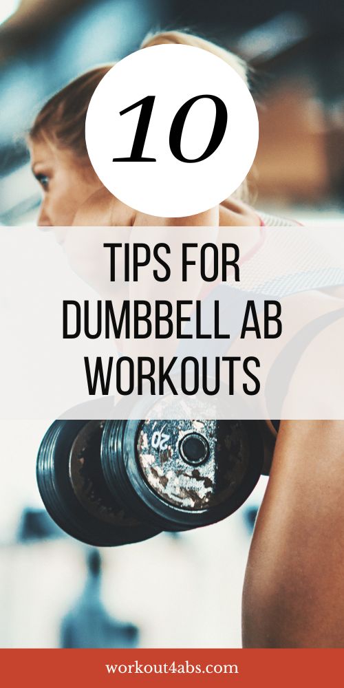 10 Tips for Dumbbell Ab Workouts