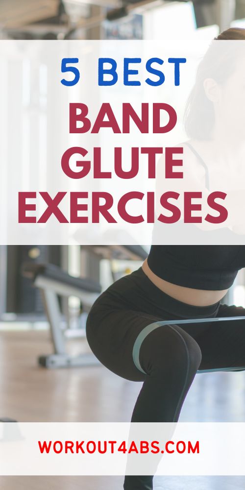 5 Best Band Glute Exercises