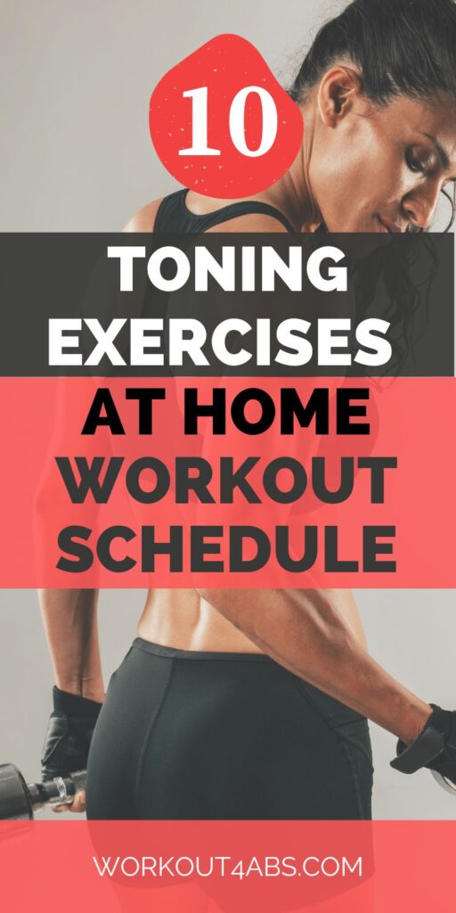 10 Toning Exercises At Home Workout Schedule