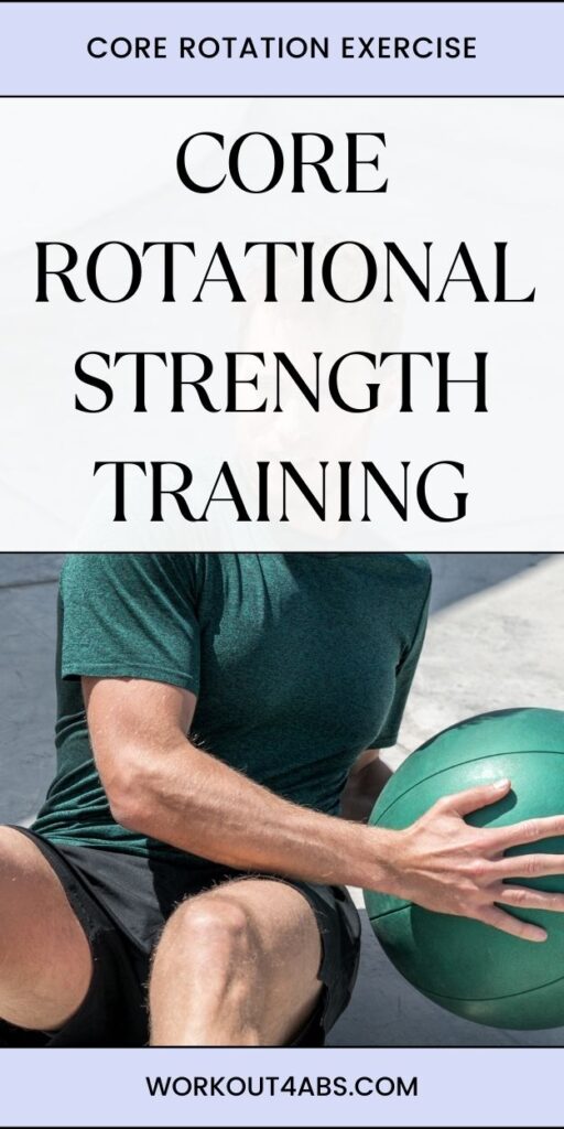Core Rotation Exercise Core Rotational Strength Training