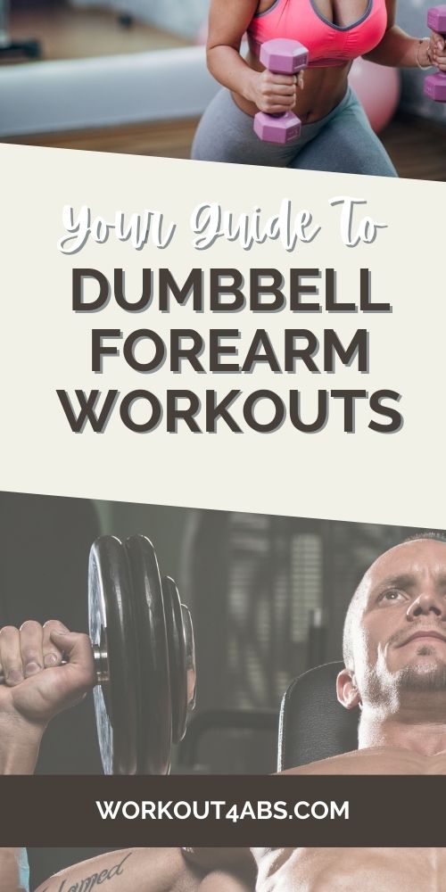 Your Guide to Dumbbell Forearm Workouts