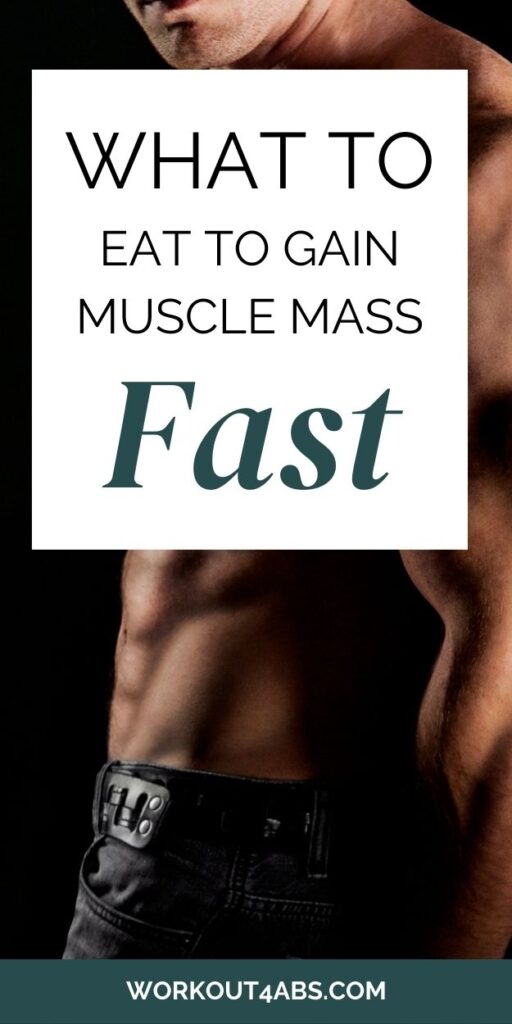 What to Eat to Gain Muscle Mass Fast