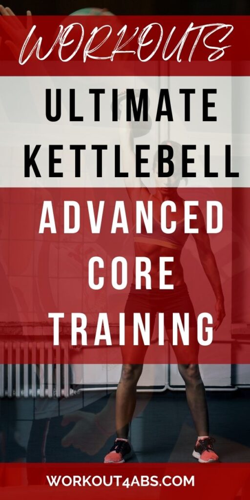 Workouts Ultimate Kettlebell Advanced Core Training