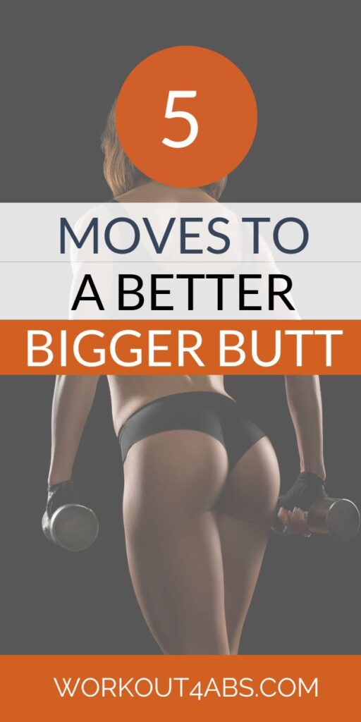 5 Moves to a Better Bigger Butt