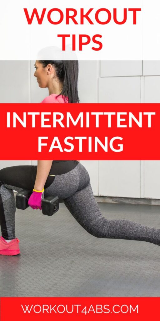 Workout Tips Intermittent Fasting