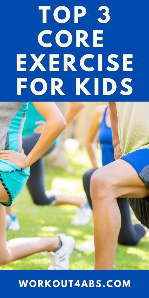Top 3 Core Exercises for Kids