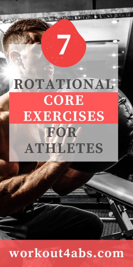 7 Rotational Core Exercises for Athletes
