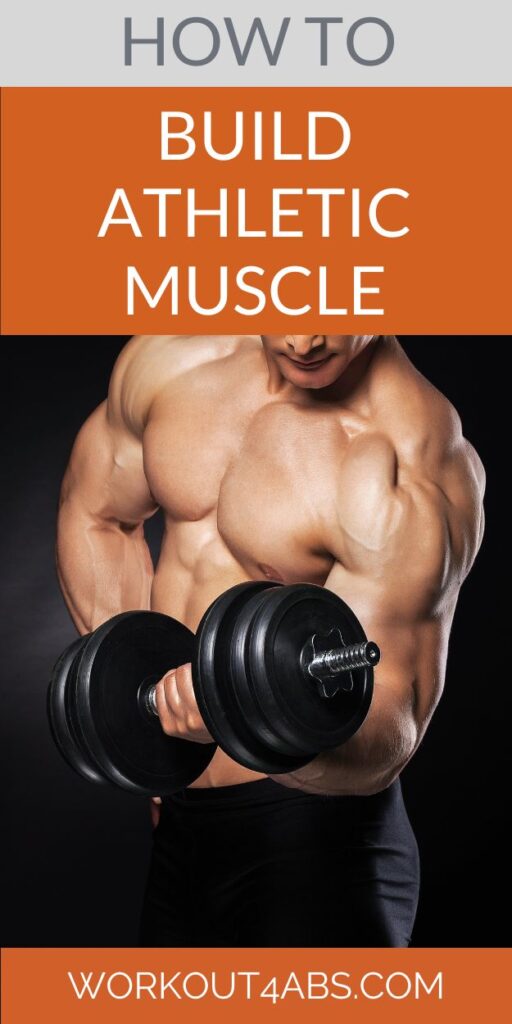 How to Build Athletic Muscle