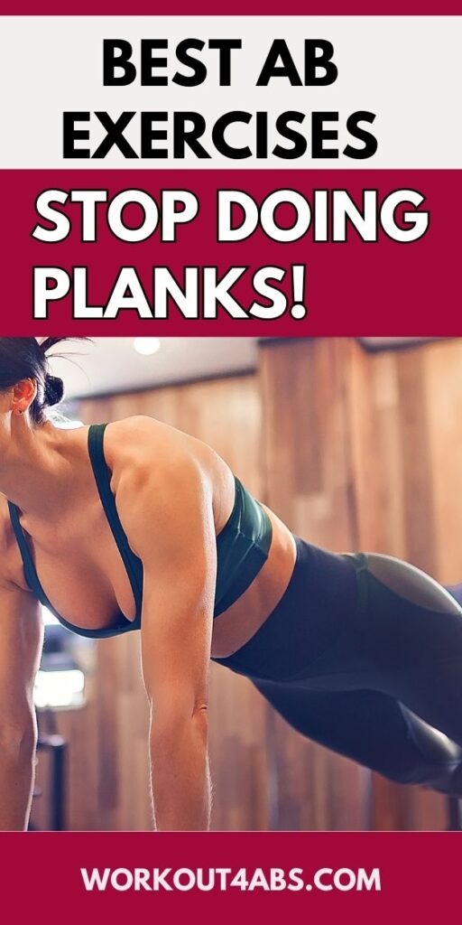 Best Ab Exercises Stop Doing Planks