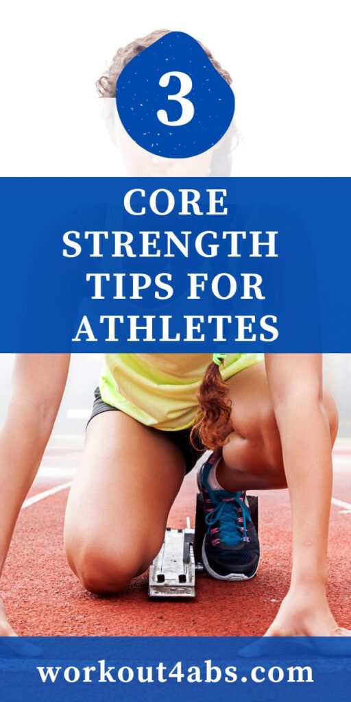 3 Core Strength Tips for Athletes