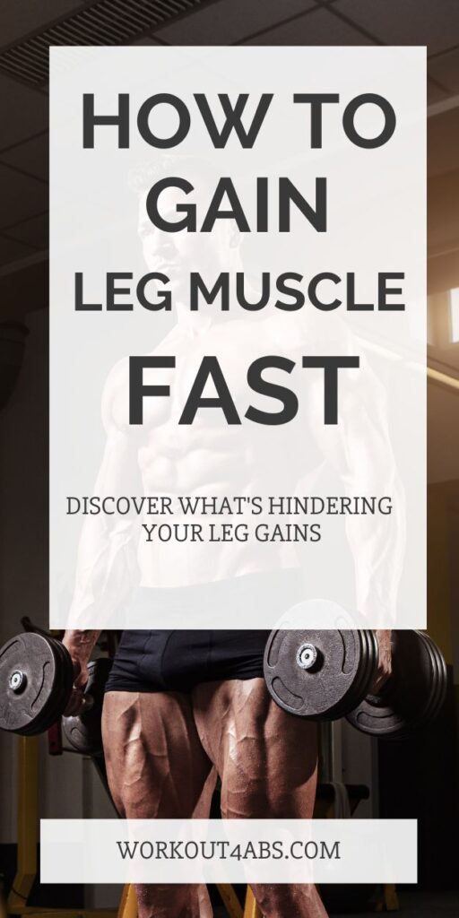 How to Gain Leg Muscle Fast