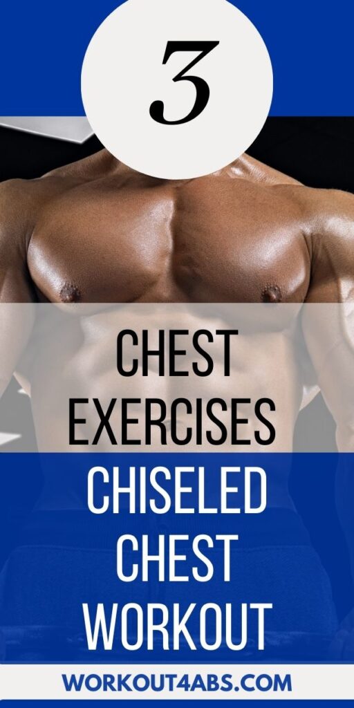 Chest Exercises for Chiseled Pecs