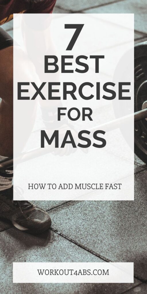 7 Best Exercises for Mass