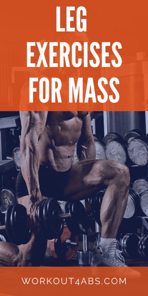 Leg Exercises for Mass