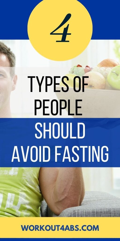 Types of People That Should Avoid Fasting