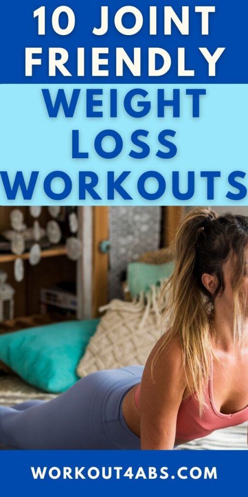 10 Joint Friendly Weight Loss Workouts
