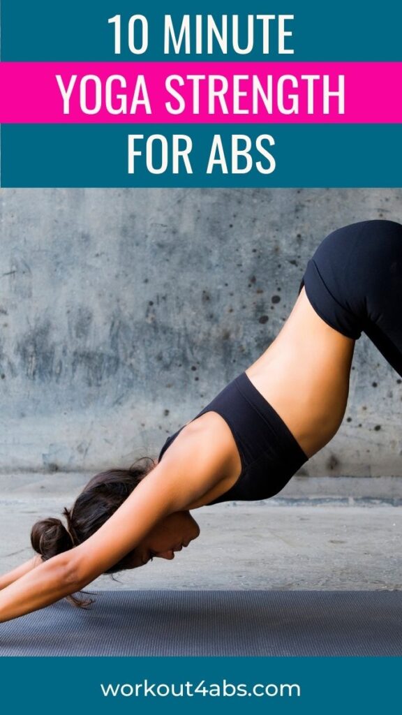 10 Minute Yoga Strength for Abs