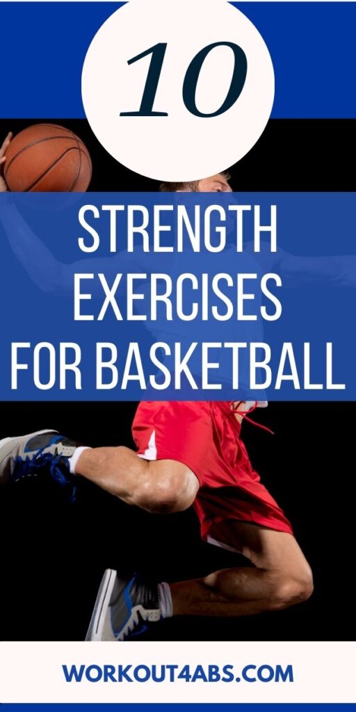 10 Strength Exercises for Basketball