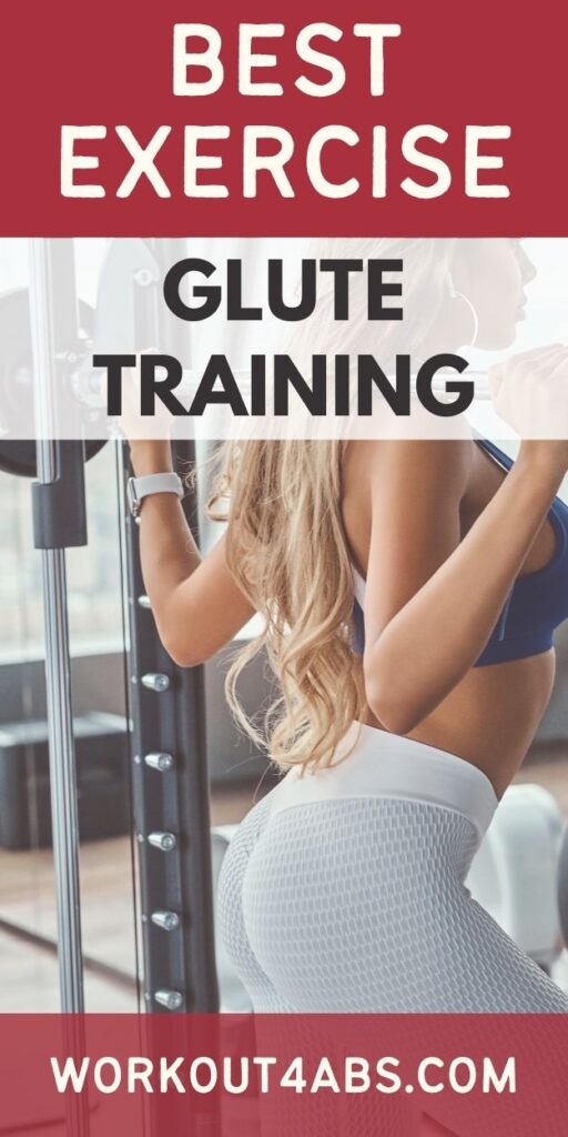 Best Exercise Glute Training