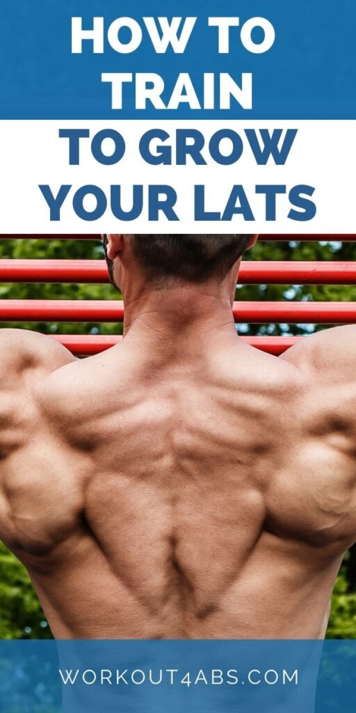 How to Train to Grow Your Lats