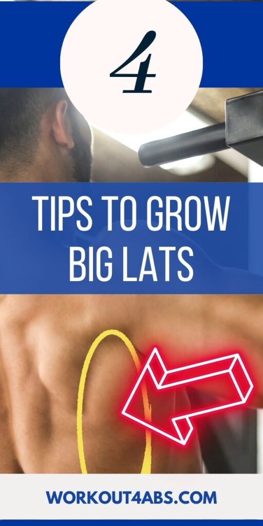 4 Tips to Grow Big Lats