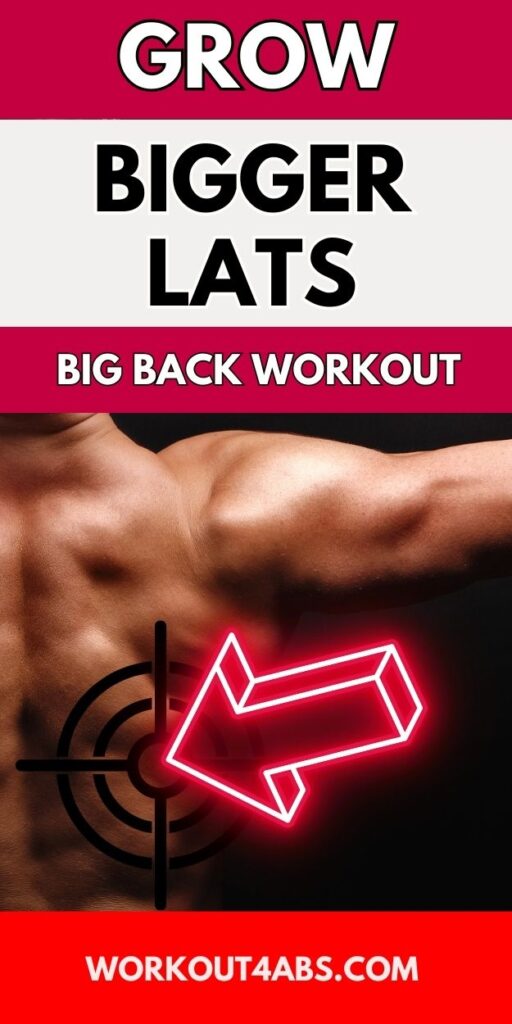 Grow Bigger Lats Big Back Workout
