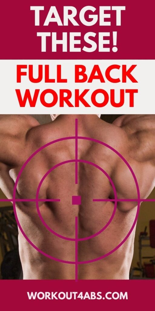 Target These! Full Back Workout