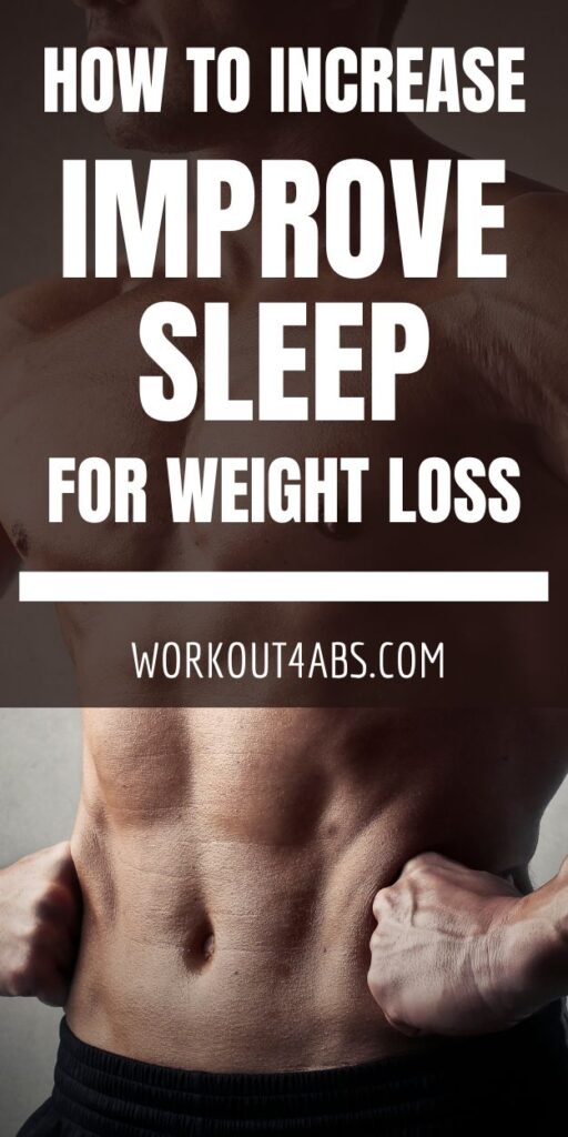 How to Increase Sleep Improve for Weight Loss
