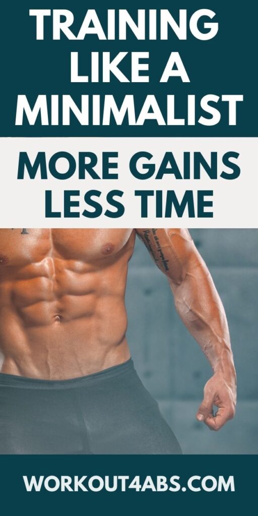 Training Like a Minimalist More Gains Less Time