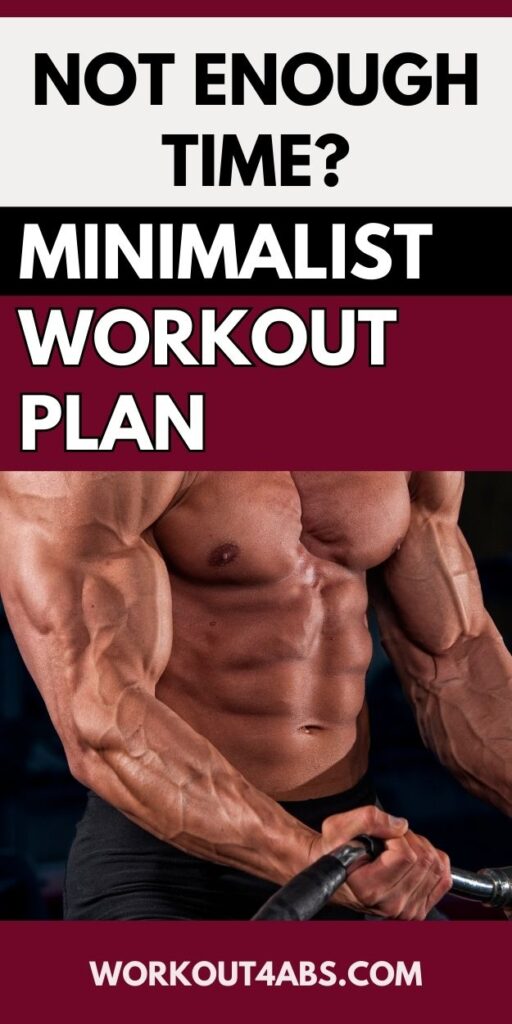 Not Enough Time? Minimalist Workout Plan