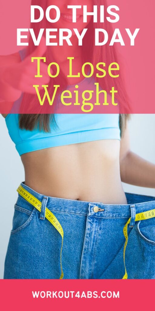 Do This Every Day to Lose Weight