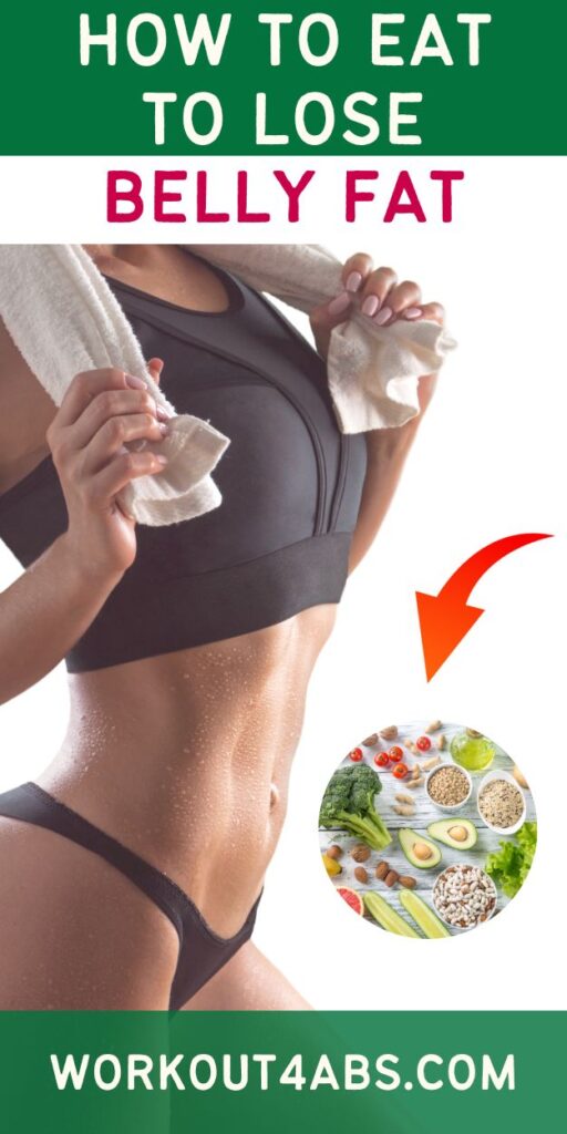 How to Eat to Lose Belly Fat