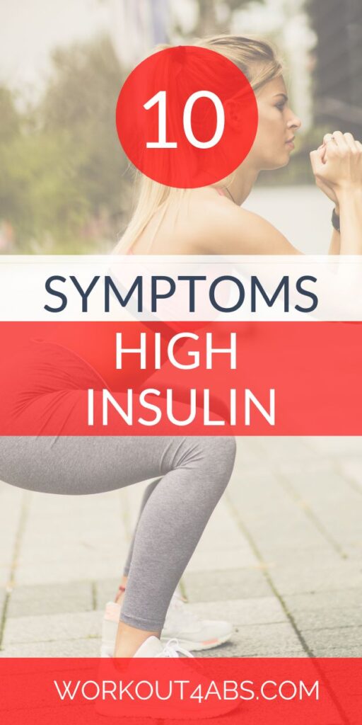 10 Symptoms of High Insulin