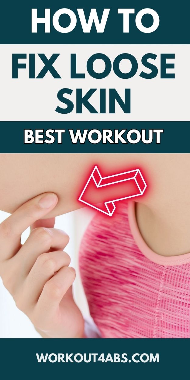 Loose Skin Tightening - Workout4Abs