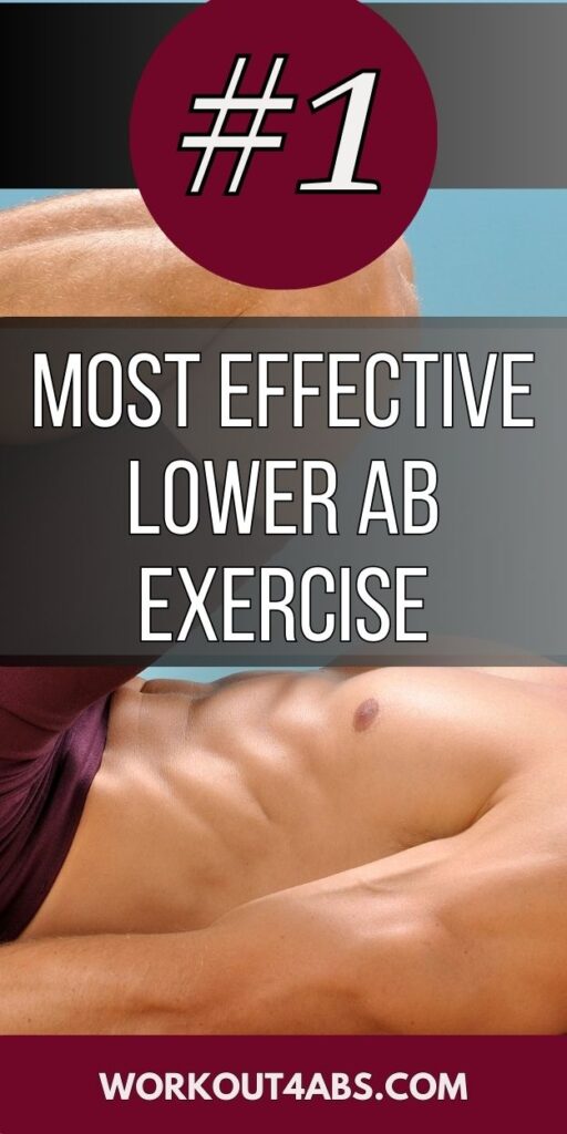Most Effective Lower Ab Exercise