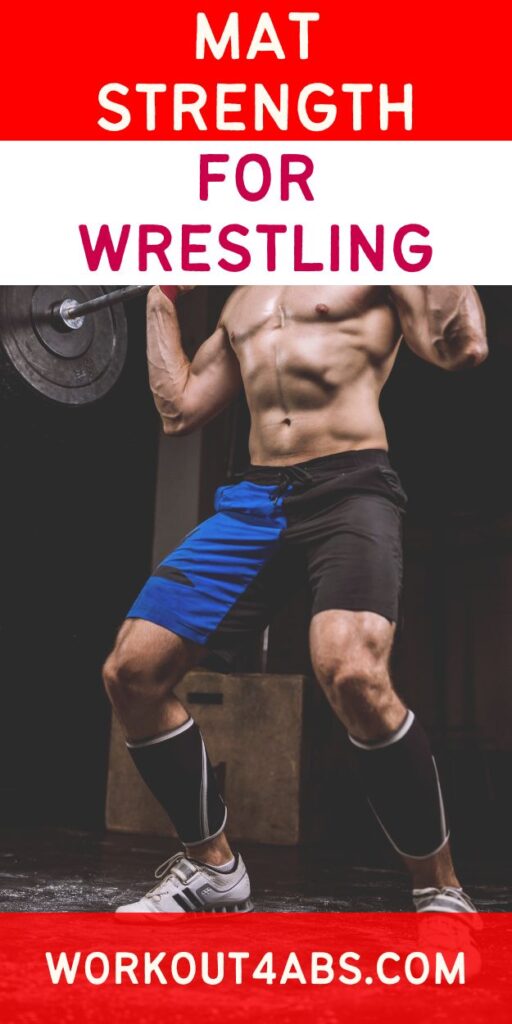 Mat Strength for Wrestling