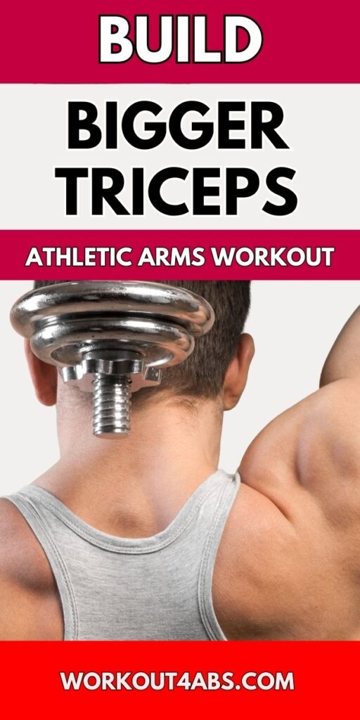 Build Bigger Triceps Athlete Arms Workout