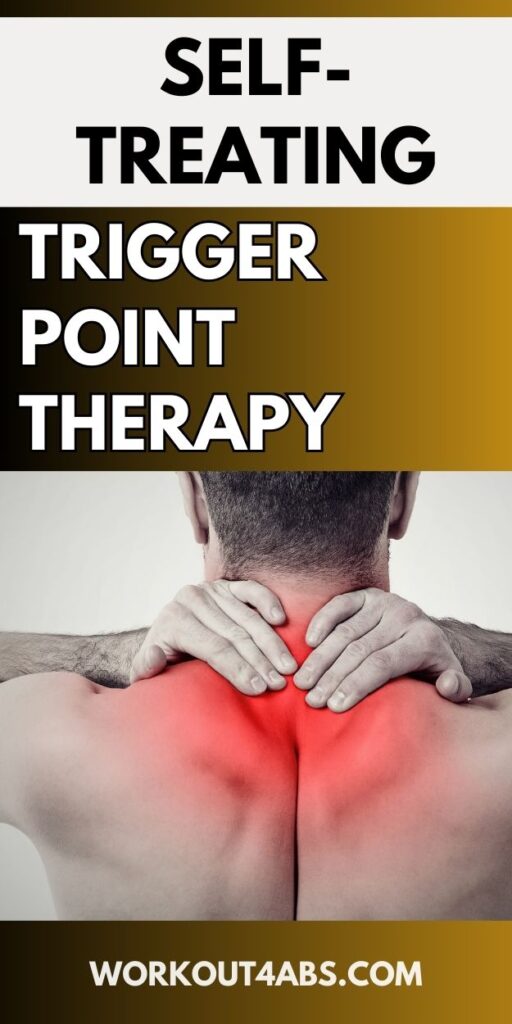 Self Treating Trigger Point Therapy