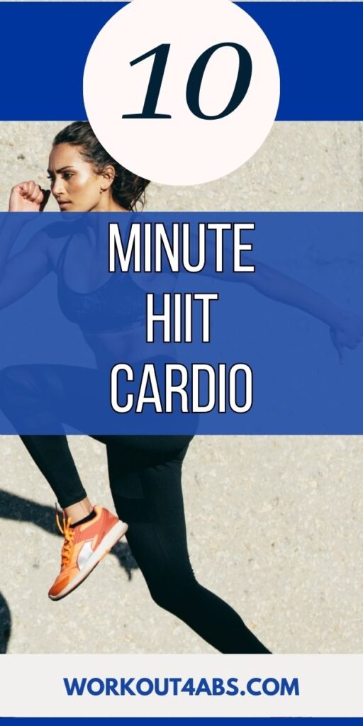 10 Minute HIIT Cardio Workout